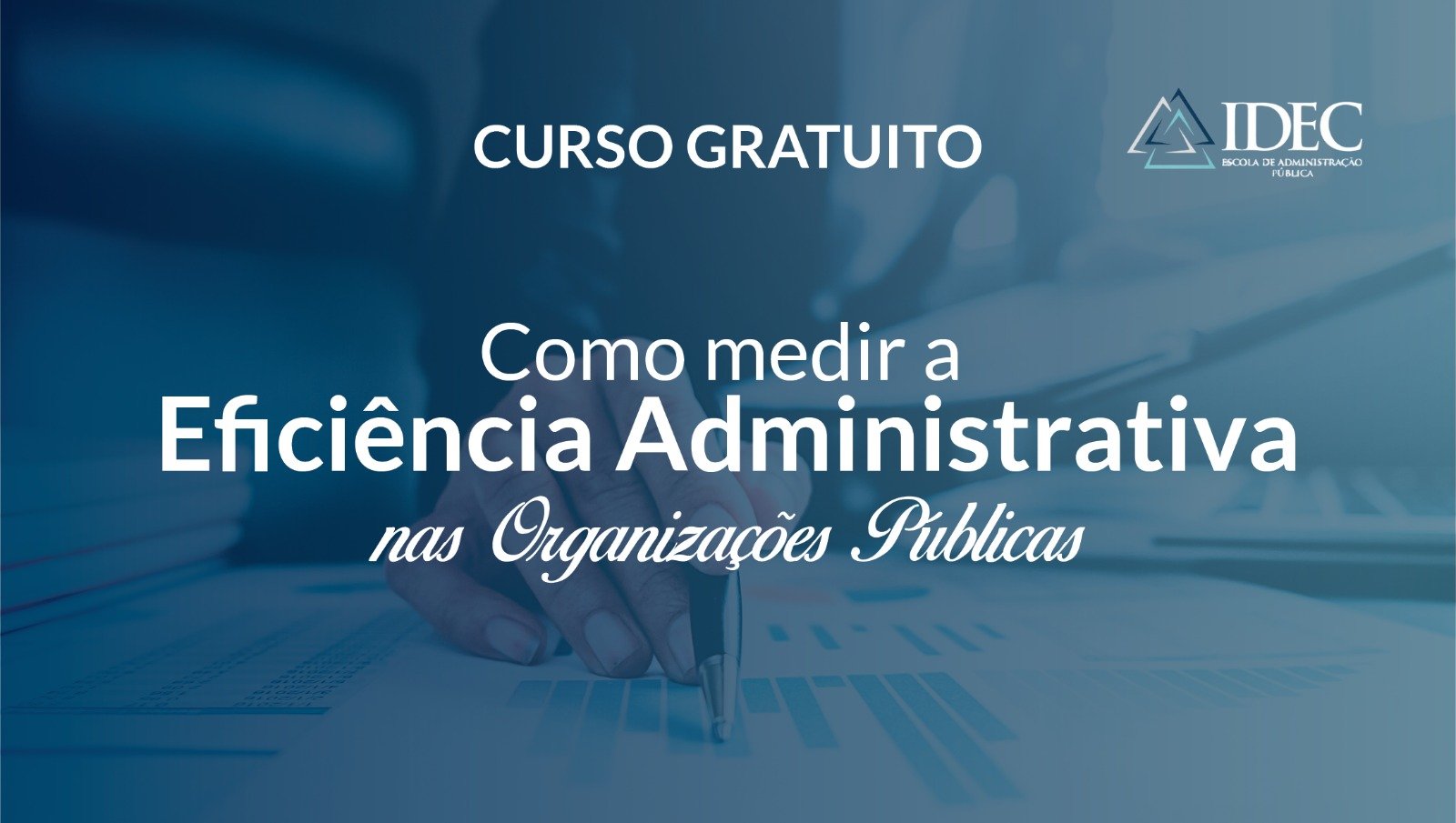 Eficiência Administrativa